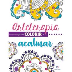 LIVRO ARTETERAP P/COLORIR ACALMAR 3482