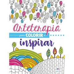 LIVRO ARTETERAP P/COLORIR INSPIRAR 0946